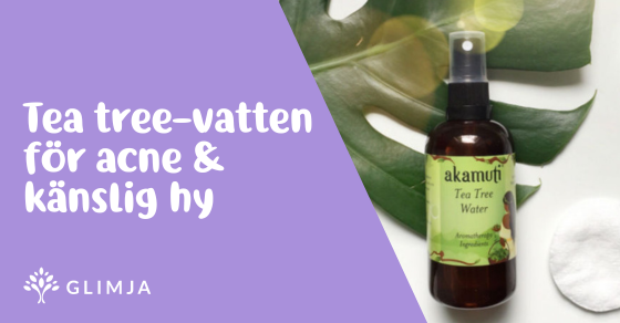 Så använder du Akamutis tea tree-vatten som hydrolat för att förebygga acne & lugna irriterad hy 1