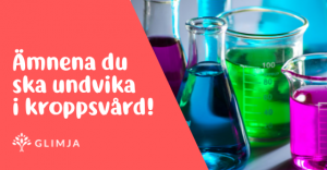18 skadliga ämnen i kroppsvård som du vill undvika för hälsan och miljön (2023) 3
