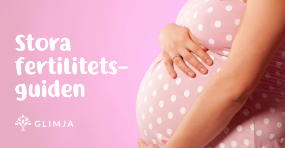 Guide till hälsosam fertilitet 3