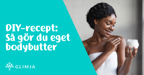 DIY-recept: Gör naturligt body butter hemma 4